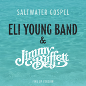 Eli Young Band & Jimmy Buffett