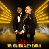 Tanya Nolan & Raheem DeVaughn
